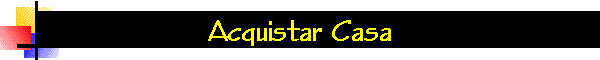 Acquistar Casa
